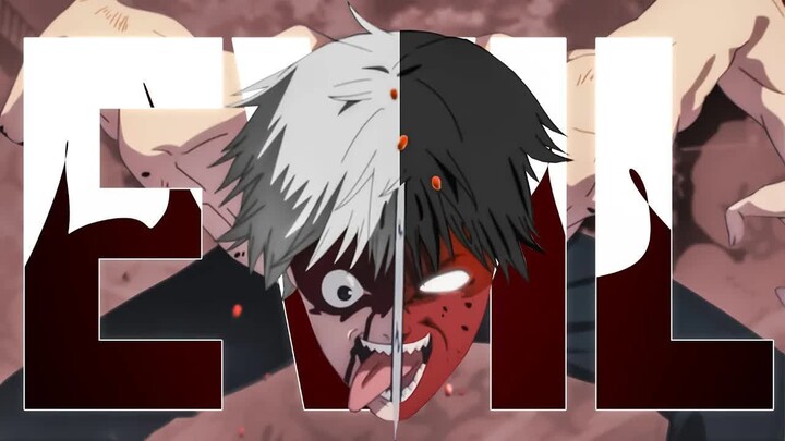 「AMV 」- Evil Is My Middle Name