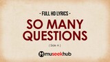 Side A - So Many Questions [ FULL HD ] Lyrics 🎵