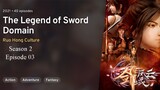 Jian Yu Feng Yun (The Legend of Sword Domain) EP 43 - SUB INDO [1080p]