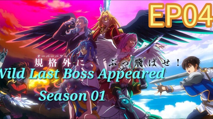 A Wild Last Boss Appeared S01 EP04 with English Subtitles