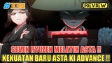 [REVIEW] KI ADVANCE KEKUATAN BARU ASTA❗SEVEN RYUZEN MELATIH ASTA❗ICHIKA BENCI YAMI❗BLACK CLOVER 338