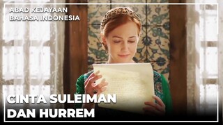 Surat Romantis Suleiman Dan Hurrem | Abad Kejayaan (Bahasa Indonesia)