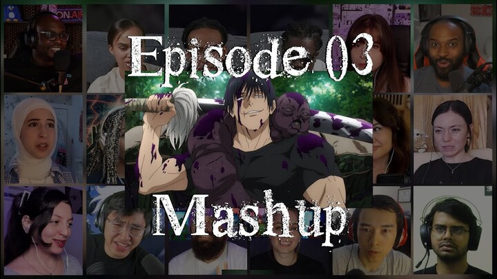 Jujutsu Kaisen Season 2 Episode 3 Reaction Mashup | 呪術廻戦