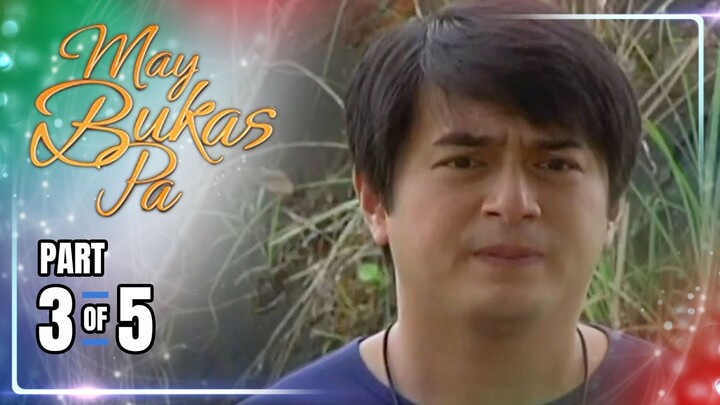 May Bukas Pa | Episode 71 (3/5) | July 5, 2024