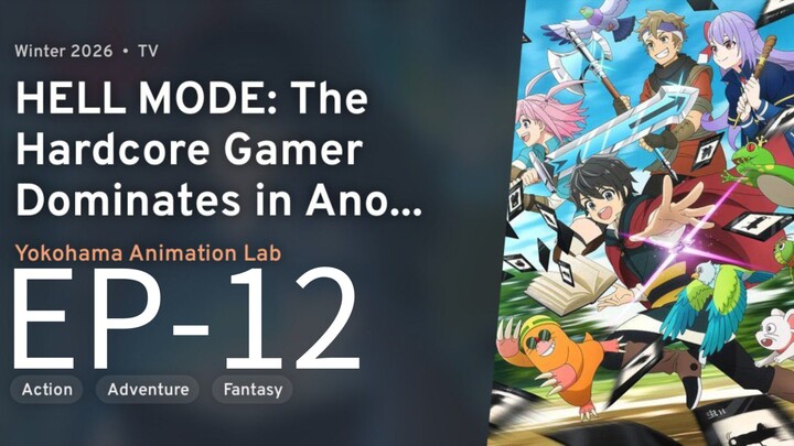 Hell Mode : The Hardcore Gamer || S1 || EP-12 (HINDI)