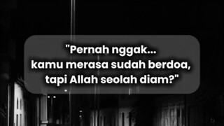 Dia sedang menyiapkan yang terbaik untukmu ✨