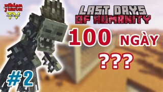 100 Ngày Tận Thế Zombie 02 - Tìm Cách Sống Sót