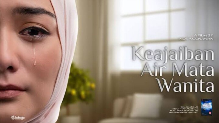 Keajaiban Air Mata Wanita Full Movie‼️Film Bioskop Indonesia