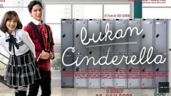FILM INDONESIA (AKU BUKAN CINDERELA) 2023