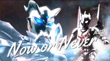 [ MAD ] Ultraman Zero x Ultra Galaxy Fight: The Destined Crossroad : Now or Never - [ Edit Version ]