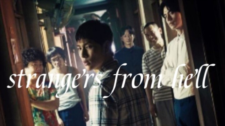 STRANGERS FROM HELL 2019 SUB INDO EPS 10 (END)