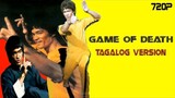 Game of Death "Tagalog Version" HD Video