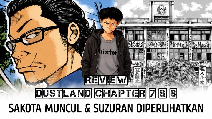 Untuk Pertama Kalinya Suzuran Diperlihatkan - Review Manga Dustland Chapter 7 & 8