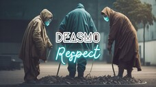 DEASMO - Respect