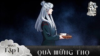 SƠN TÙNG M-TP | LẠC TRÔI MOVINGTOON | QUÀ MỪNG THỌ | OFFICIAL EPISODE 1