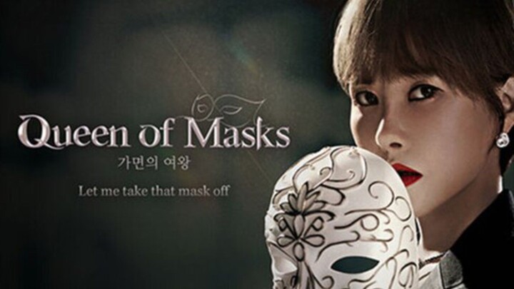 Queen of Masks EP 16 ( FINALE )