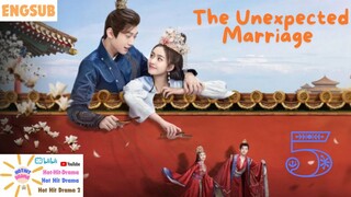 The Unexpected Marriage Ep 5 Eng Sub - Chinese Drama