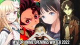 MY TOP ANIME OPENINGS WINTER 2022 + REVIEW