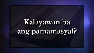 Kalayawan ba ang pamamasyal - Ang Dating Daan