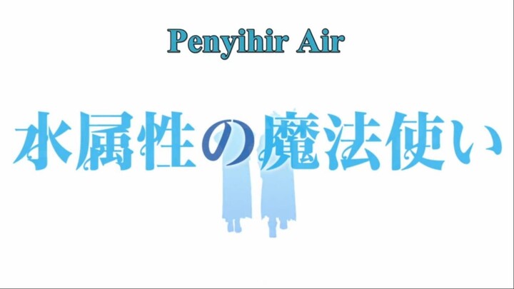 Mizu Zokusei no Mahoutsukai Ep. 02