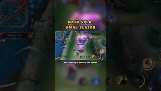 Main Solo di awal Season = 1 vs 9 🗿 #mobilelegends #shorts