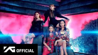 " DDU-DU DDU-DU " MV — BLACKPINK