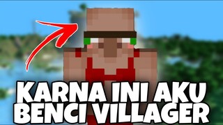 5 HAL YANG AKU BENCI DI MINECRAFT