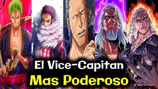 ¿Quién es el VICE-CAPITAN mas PODEROSO de ONE PIECE?