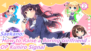 OP Kuniro Signal | Saekano: How to Raise a Boring Girlfriend_2