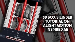 3D BOX SILINDER TUTORIAL ON ALIGHT MOTION INSPIRED AE