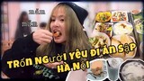 [Vlog] Lần Đầu Tiên Làm "Chuyện Ấy" Ở Hà Nội - Trốn Người Yêu Đi Ăn Và Cái Kết | HEAVY Alice