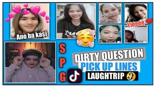 DIRTY PICK UP LINES on TIKTOK PART 2 (Nakakahiya mga sinabi ko 😂)