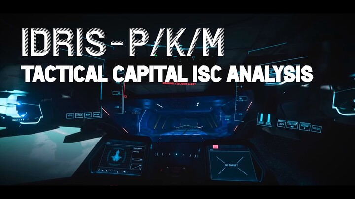 Idris-M Tactical Capital Analysis