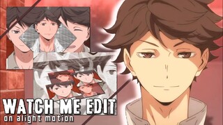 watch me edit #6 - alight motion [amv]