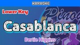 Casablanca by Bertie Higgins (Karaoke : Lower Key)