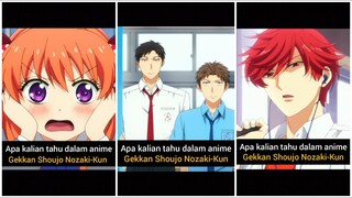 9 Detail Kreatif Dalam Anime Gekkan Shoujo Nozaki-kun