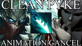 Clean Pyke Q Animation Cancel