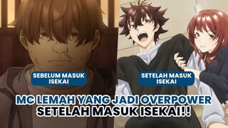 MC anime ini jadi OVERPOWER dan Good Looking setelah masuk isekai!! | Gawai News