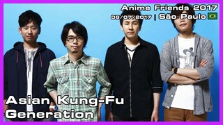 Asian Kung-Fu Generation - Anime Friends 2017 - 08/07/2017
