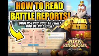 How to Read Reports! Be an Expert - Rise of Kingdoms