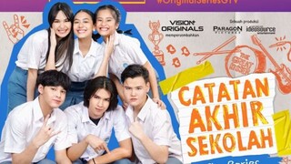 Catatan Akhir Sekolah Eps 5