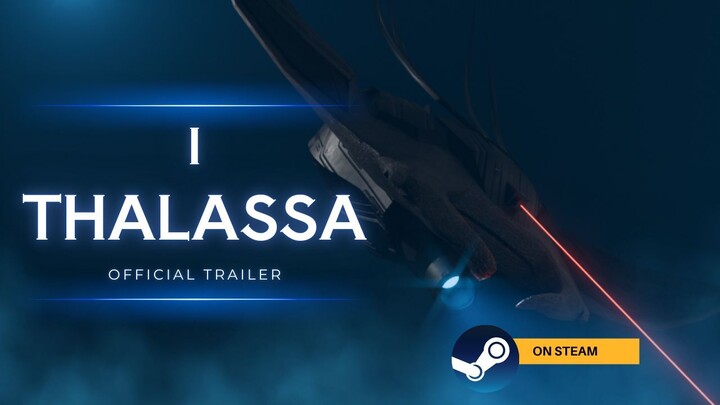 I THALASSA - 水下探索玩法 | Underwater Exploration Gameplay