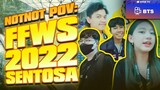 [BTS] NOTNOT GREBEK PERSIAPAN DIVINE ???! | FFWS 2022 SENTOSA