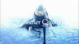 Tensei Shitara Slime Datta Ken ED 1 : 『Another colony』 by TRUE