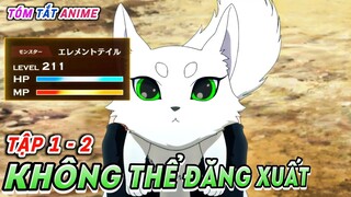 Chuyển Sinh Lần 2 Nhưng không Đăng Xuất được (Tập 1-2) | The New Gate | Tóm Tắt Cam Anime