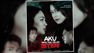 Info Dan Sinopsis Drama Episod Aku Yang Kau Gelar Isteri (Slot Samarinda TV3)