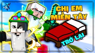 Siro và Khangg Hủy Diệt Toàn Bộ Khi Chơi Bedwars Trong Minecraft - Chị Em Miền Tây Tái Xuất