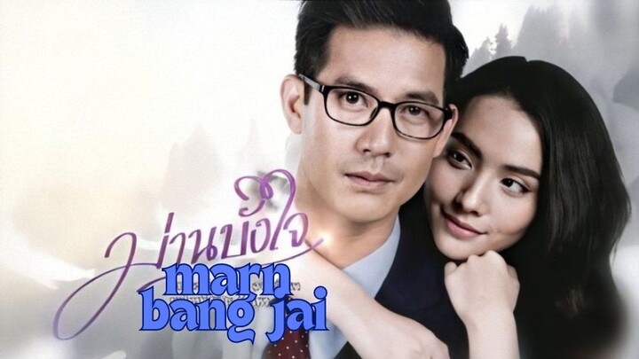 Marn Bang Jai 2020 (Lakorn) Episode 4