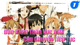 Alicization! Câu Chuyện Sắp Bắt Đầu! [Đao Kiếm Thần Vực AMV]_1