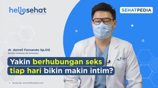 Yakin Berhubungan Seks Tiap Hari Bikin Makin Intim?